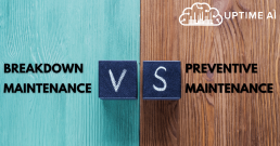 breakdown maintenance vs preventive maintenance