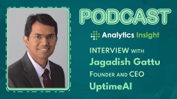 Jagadish Gattu interview on Analytics Insight